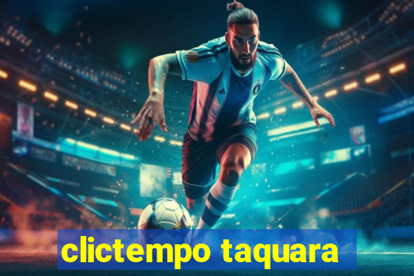 clictempo taquara
